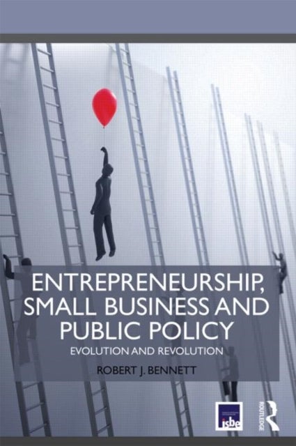 Bilde av Entrepreneurship, Small Business And Public Policy Av Robert J. Bennett