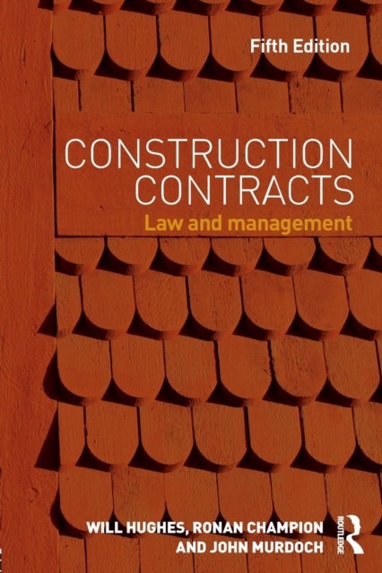Construction Contracts - Law and Management