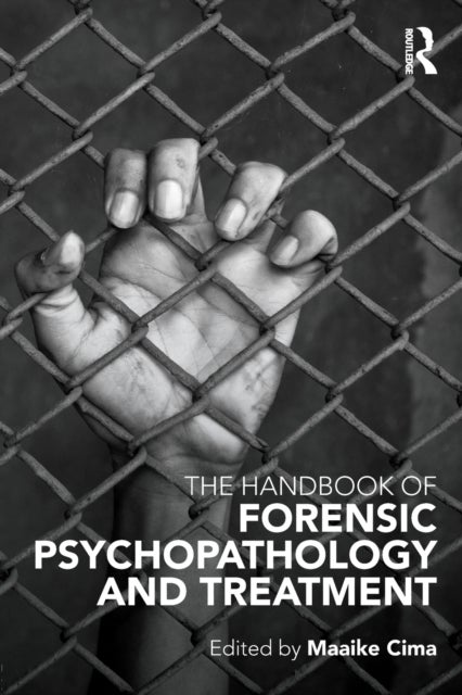 Bilde av The Handbook Of Forensic Psychopathology And Treatment