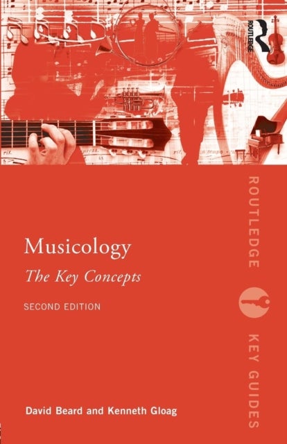 Musicology - The Key Concepts