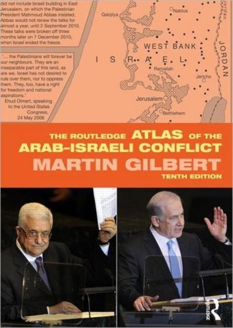 Bilde av The Routledge Atlas Of The Arab-israeli Conflict Av Martin Gilbert