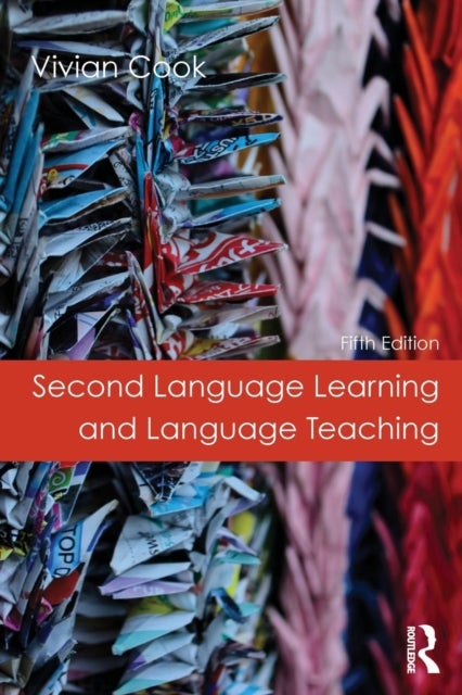 Bilde av Second Language Learning And Language Teaching Av Vivian Cook