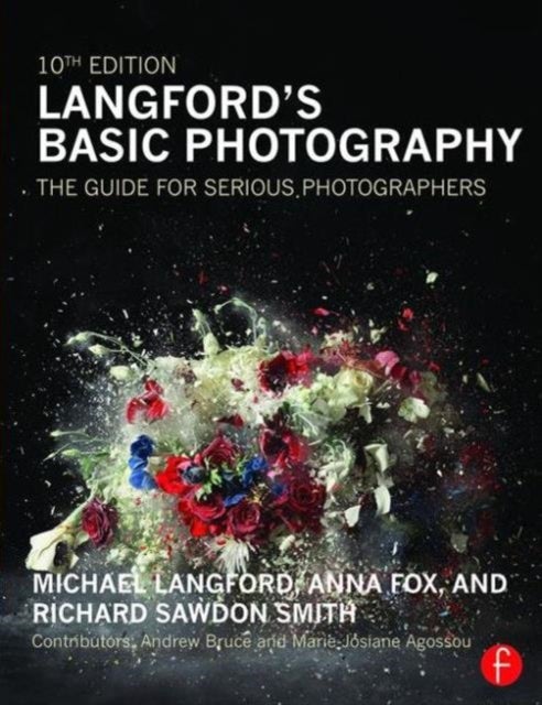Bilde av Langford&#039;s Basic Photography Av Michael (renowned Author Teacher And Practitioner Who Inspired Thousands And Taught Many More As Photography Cour
