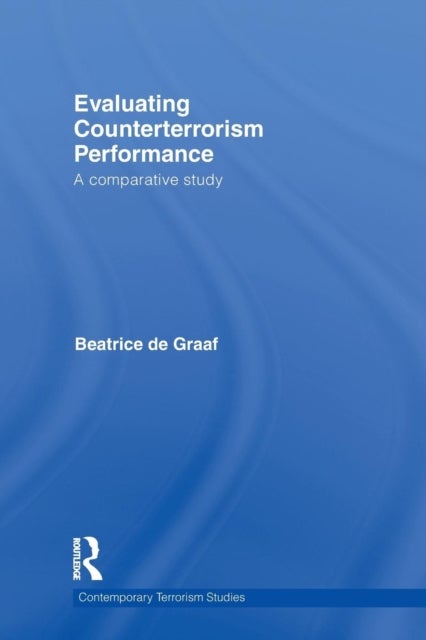 Evaluating Counterterrorism Performance - A Comparative Study
