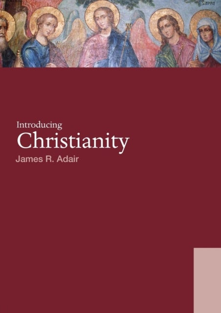 Bilde av Introducing Christianity Av James R. Adair