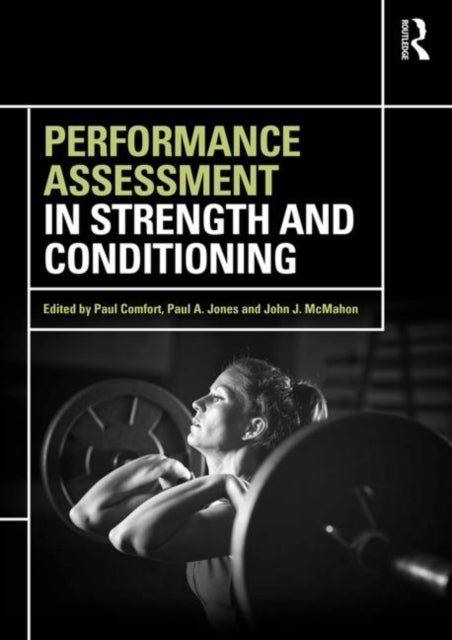 Bilde av Performance Assessment In Strength And Conditioning
