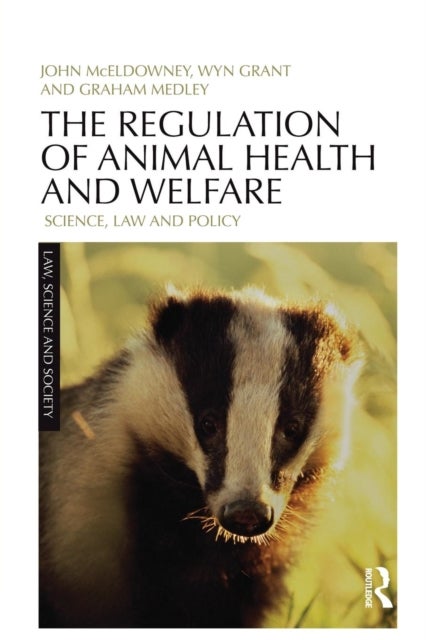 Bilde av The Regulation Of Animal Health And Welfare Av John Mceldowney, Wyn Grant, Graham Medley