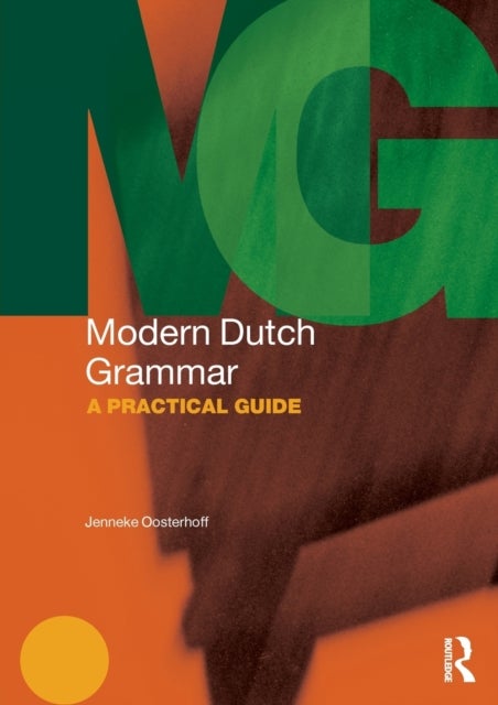 Modern Dutch Grammar av Jenneke (University of Minnesota) Oosterhoff