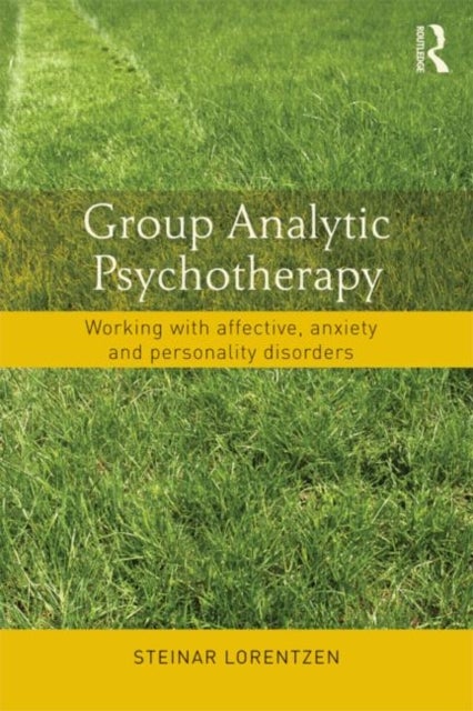 Bilde av Group Analytic Psychotherapy Av Steinar (university Of Oslo Norway) Lorentzen