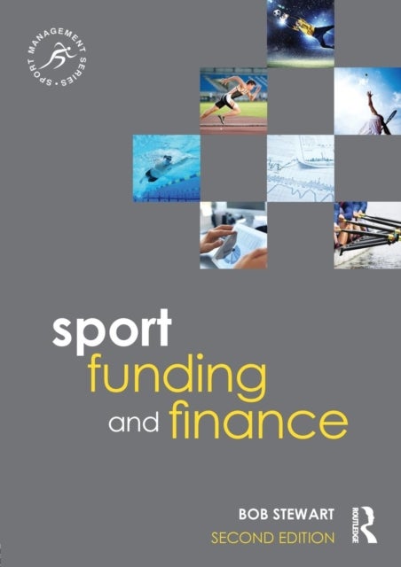 Sport Funding and Finance - Second edition