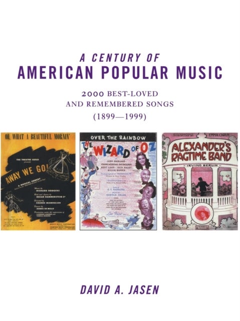 Bilde av A Century Of American Popular Music Av David A. Jasen