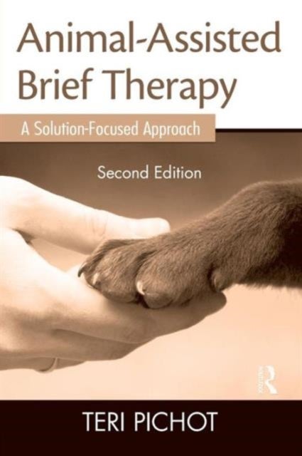 Animal-Assisted Brief Therapy - A Solution-Focused Approach