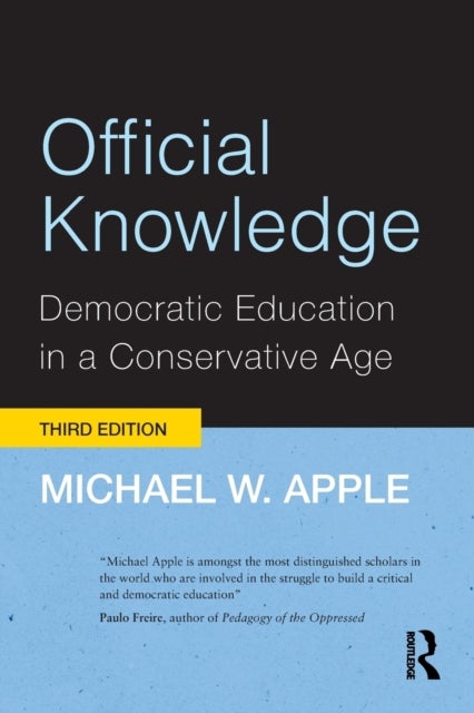 Official Knowledge - Democratic Education in a Conservative Age