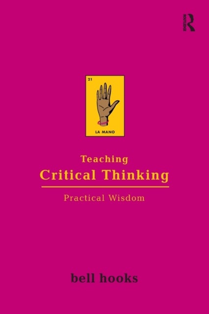 Teaching Critical Thinking - Practical Wisdom