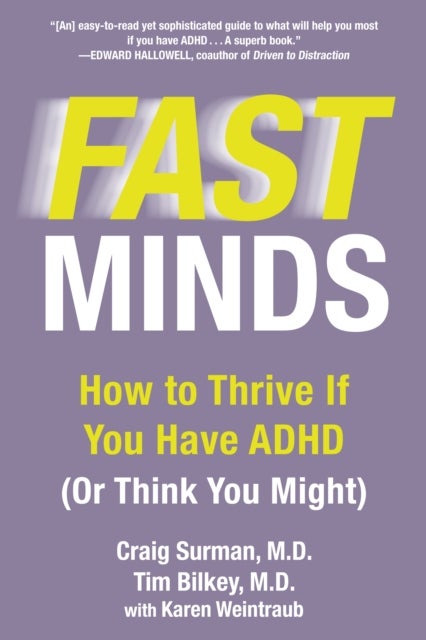 Fast Mind - How to Thrive If You Have ADHD (or Think You Might)