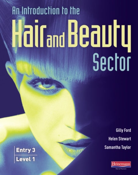 Introduction to Hair and Beauty Sector Student Book - Entry 3 and Level 1