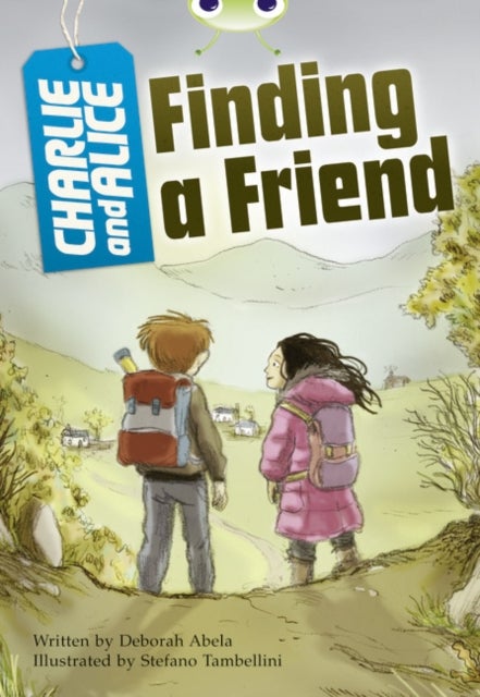 Bilde av Bug Club Independent Fiction Year 4 Grey A Charlie And Alice Finding A Friend Av Deborah Abela