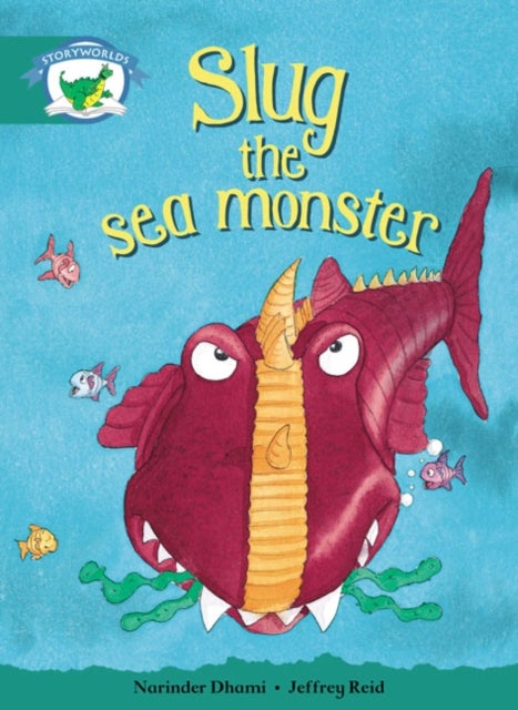 Bilde av Literacy Edition Storyworlds Stage 6, Fantasy World, Slug The Sea Monster
