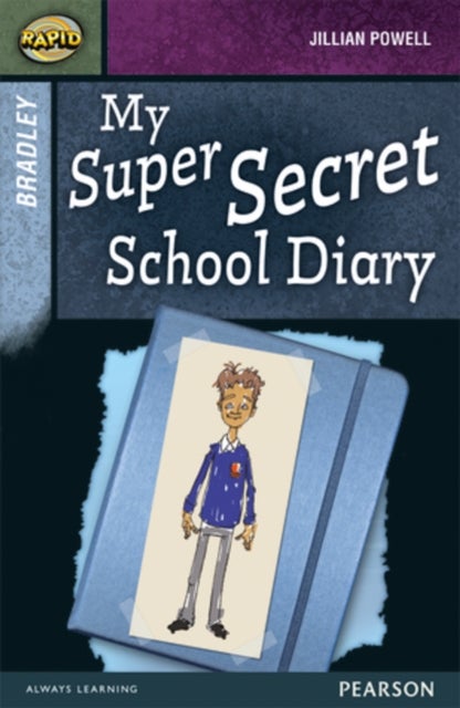 Bilde av Rapid Stage 9 Set A: Bradley: My Super Secret School Diary Av Dee Reid, Jillian Powell