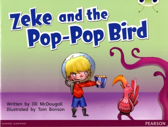 Bilde av Bug Club Guided Fiction Year 1 Blue C Zeke And The Pop-pop Bird Av Jill Mcdougall