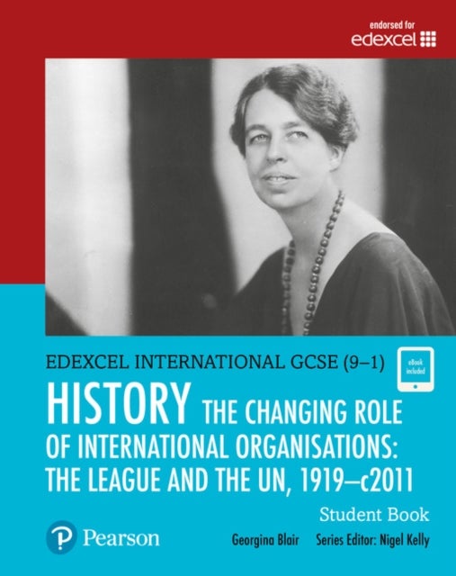 Bilde av Pearson Edexcel International Gcse (9-1) History: The Changing Role Of International Organisations: Av Georgina Blair