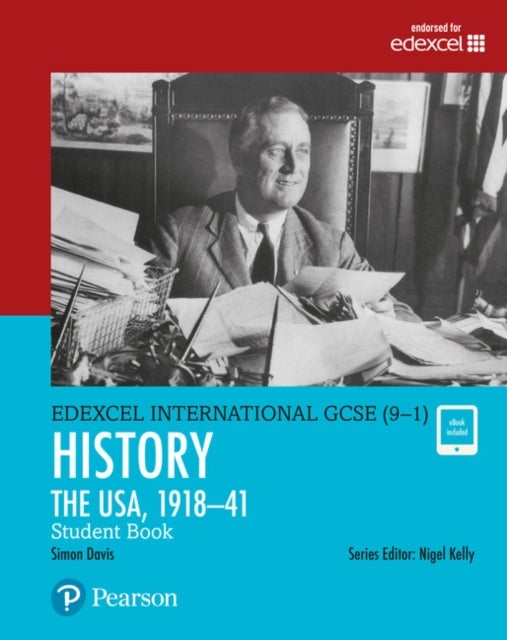 Bilde av Pearson Edexcel International Gcse (9-1) History: The Usa, 1918-41 Student Book Av Simon Davis