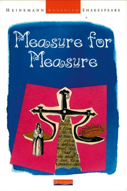 Bilde av Heinemann Advanced Shakespeare: Measure For Measure Av John Seely