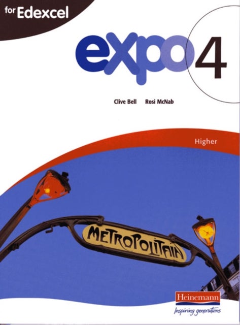 Bilde av Expo 4 For Edexcel Higher Student Book Av Clive Bell, Rosi Mcnab