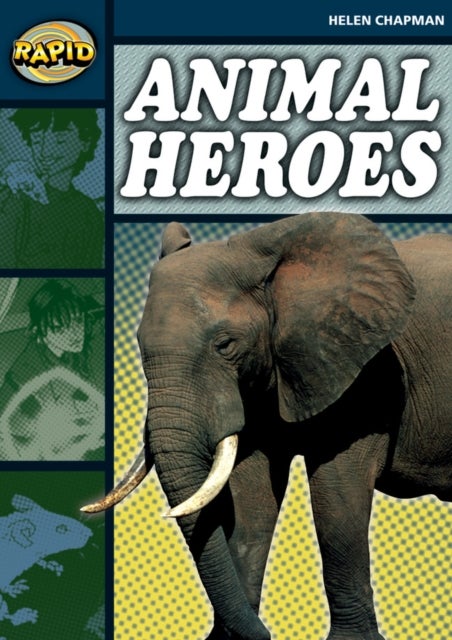 Bilde av Rapid Reading: Animal Heroes (stage 6 Level 6b) Av Helen Chapman