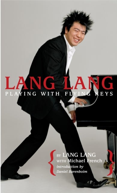 Bilde av Lang Lang: Playing With Flying Keys Av Lang Lang