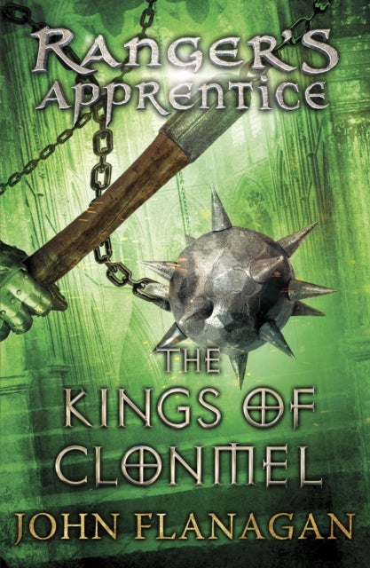 Bilde av The Kings Of Clonmel (ranger&#039;s Apprentice Book 8) Av John Flanagan