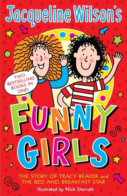 Jacqueline Wilson's Funny Girls - Previously published as The Jacqueline Wilson Collection