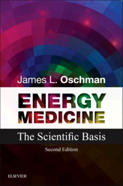 Energy Medicine - The Scientific Basis