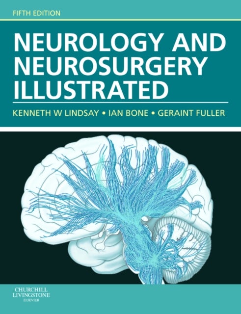 Bilde av Neurology And Neurosurgery Illustrated Av Kenneth W. (formerly Consultant Neurosurgeon Institute Of Neurological Sciences Southern General Hospital Gl