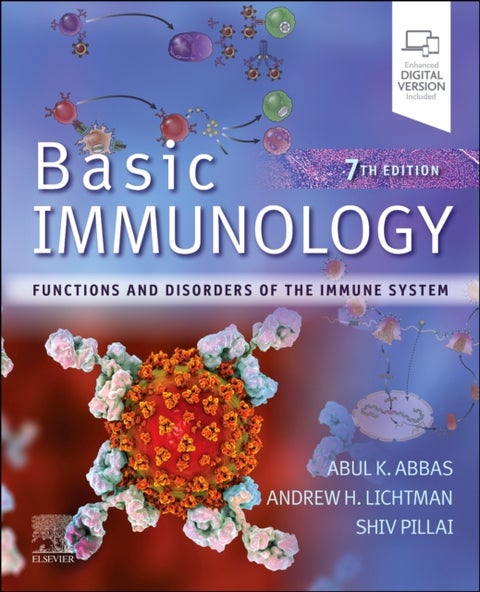 Basic Immunology - Functions and Disorders of the Immune System