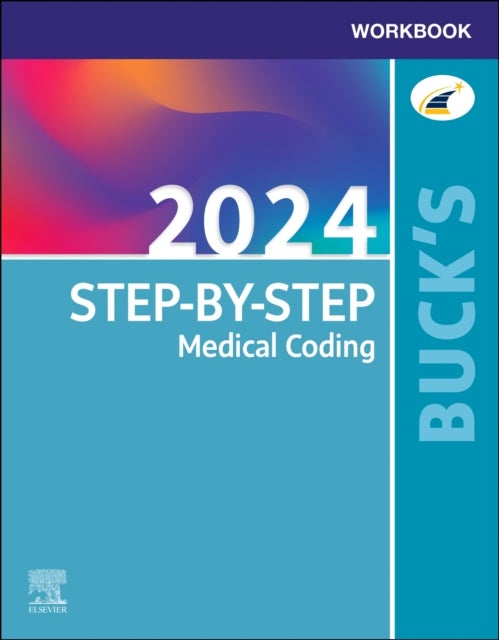 Bilde av Buck&#039;s Workbook For Step-by-step Medical Coding, 2024 Edition Av Elsevier