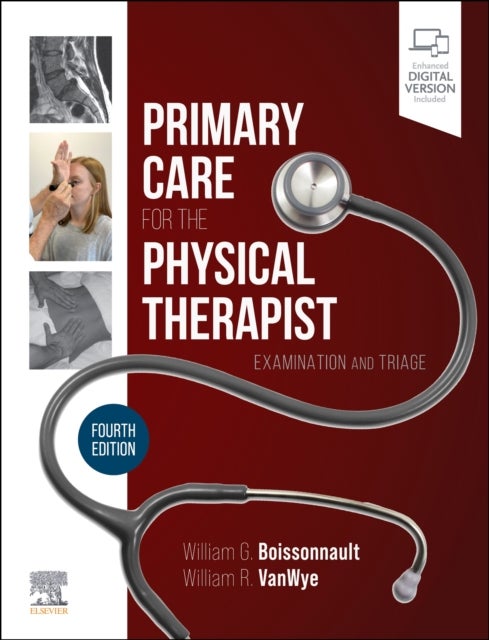 Primary Care for the Physical Therapist - Examination and Triage