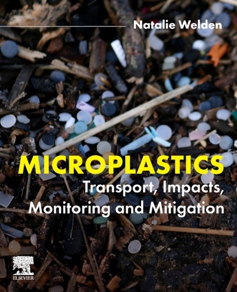 Microplastics - Transport, Impacts, Monitoring and Mitigation