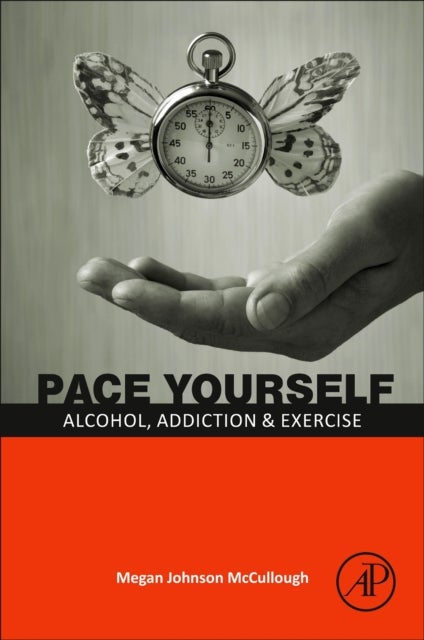 PACE Yourself - Alcohol, Addiction and Exercise