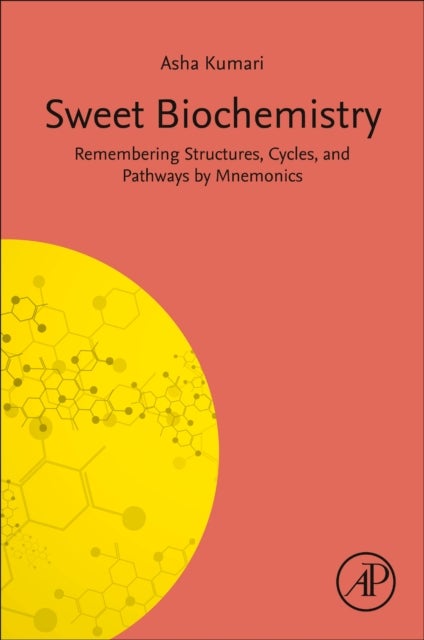 Bilde av Sweet Biochemistry Av Asha (assistant Professor Department Of Biochemistry Shaheed Hasan Khan Mewati Government Medical College University Of Health S