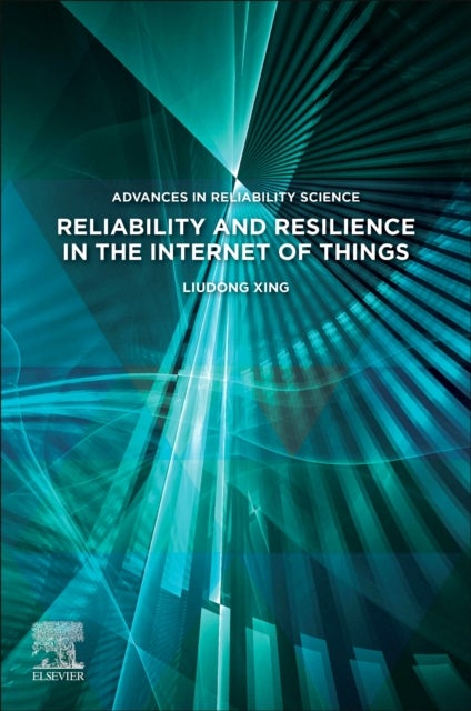 Bilde av Reliability And Resilience In The Internet Of Things Av Liudong (professor Department Of Electrical And Computer Engineering University Of Massachuset