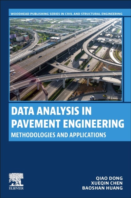 Data Analysis in Pavement Engineering - Methodologies and Applications