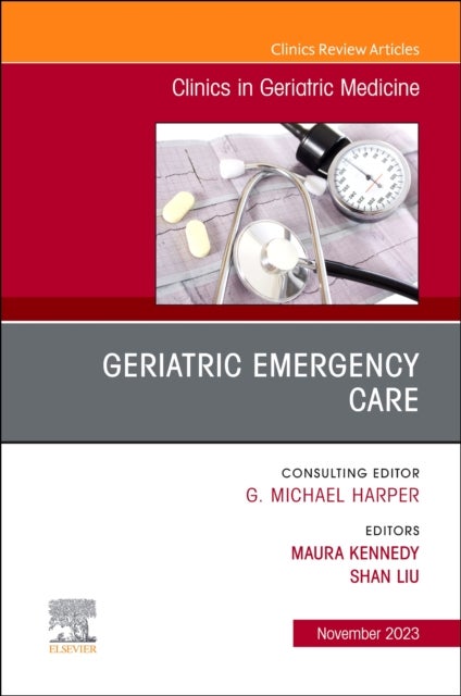 Bilde av Geriatric Emergency Care, An Issue Of Clinics In Geriatric Medicine
