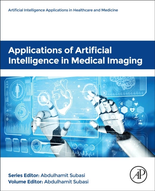 Bilde av Applications Of Artificial Intelligence In Medical Imaging