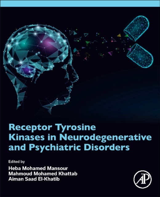Bilde av Receptor Tyrosine Kinases In Neurodegenerative And Psychiatric Disorders