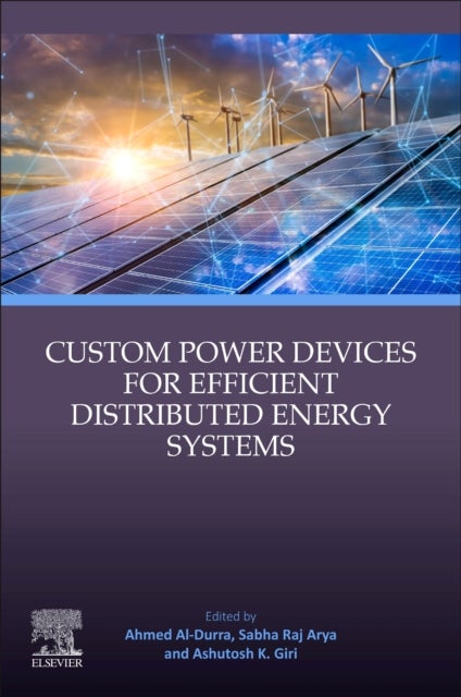 Bilde av Custom Power Devices For Efficient Distributed Energy Systems