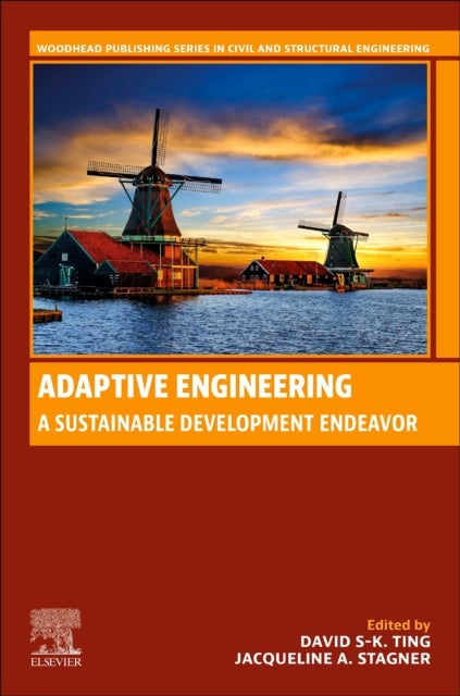 Adaptive Engineering - A Sustainable Development Endeavor