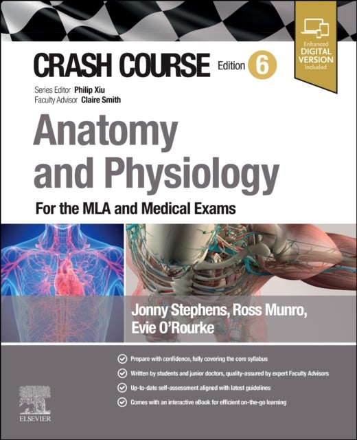 Crash Course Anatomy and Physiology - For the MLA and Medical Exams