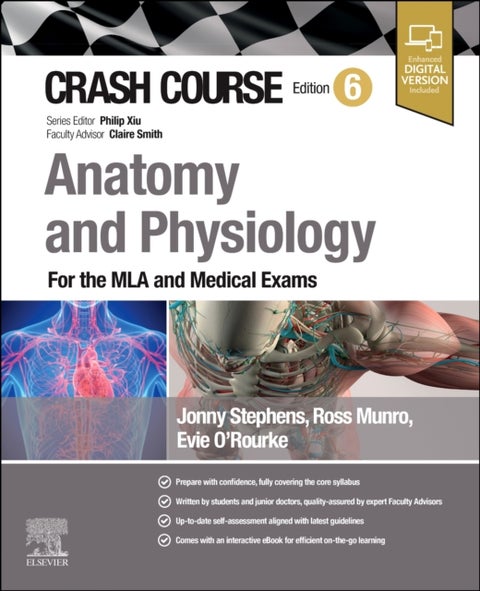 Crash Course Anatomy and Physiology - For the MLA and Medical Exams