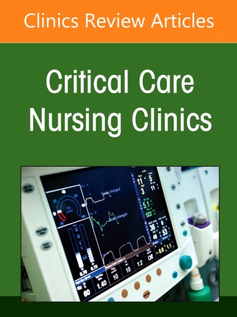 Management of the Hospitalized Patient with Diabetes, An Issue of Critical Care Nursing Clinics of N